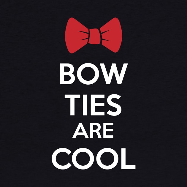 Bow Ties are Cool by MobiusTees